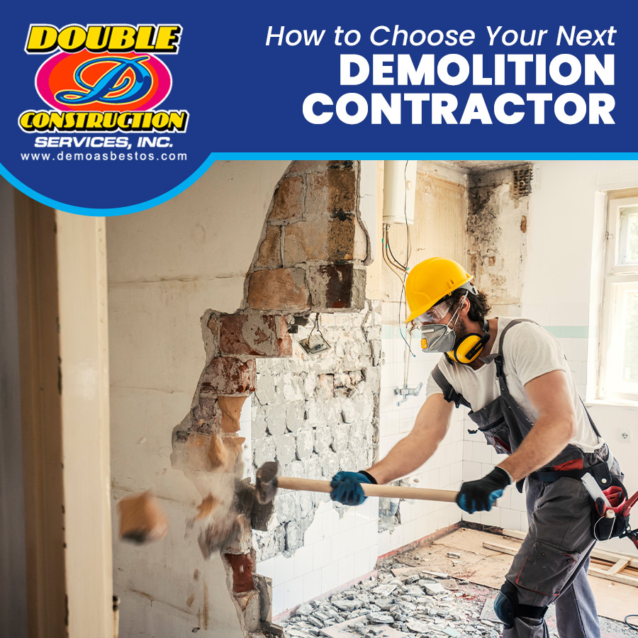 How to Choose Your Next Demolition Contractor